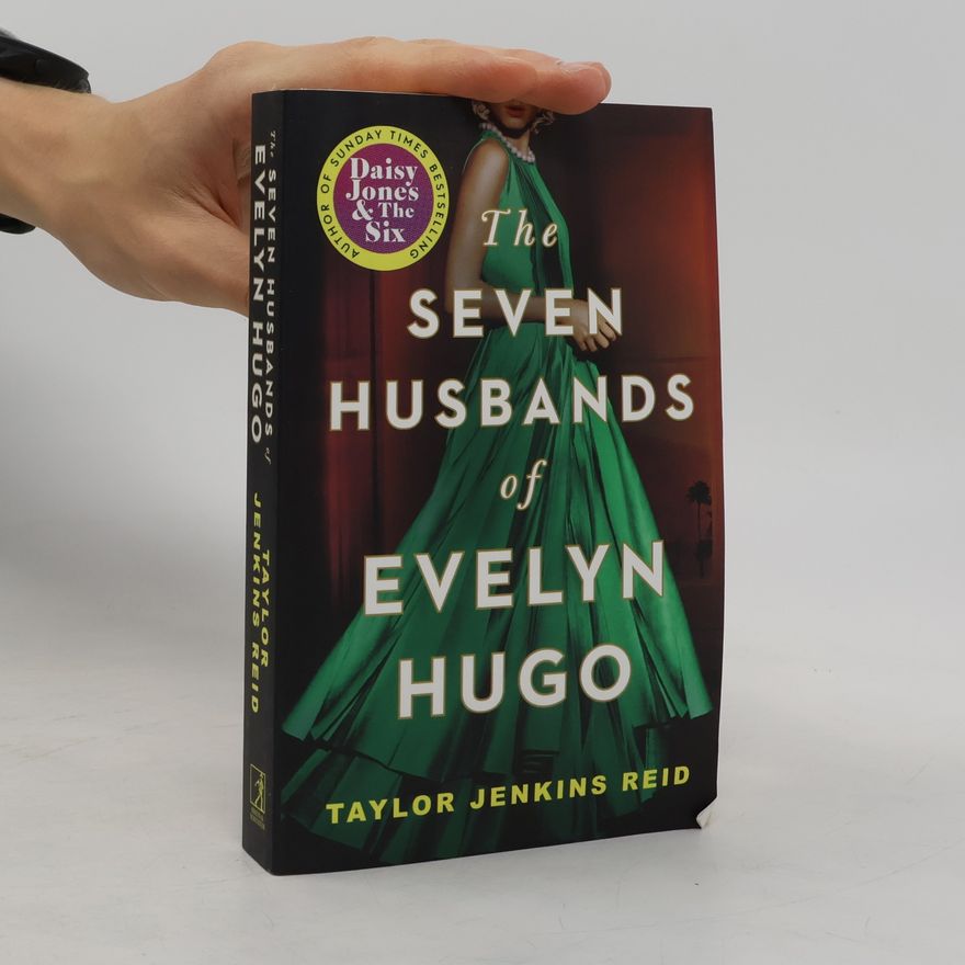 Taylor Jenkins Reid The Seven Husbands of Evelyn Hugo