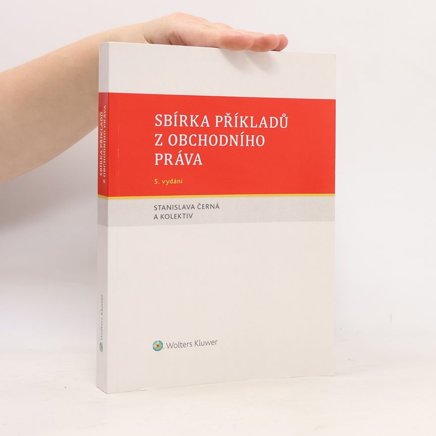Stanislava Černá Sbírka příkladů z obchodního práva
