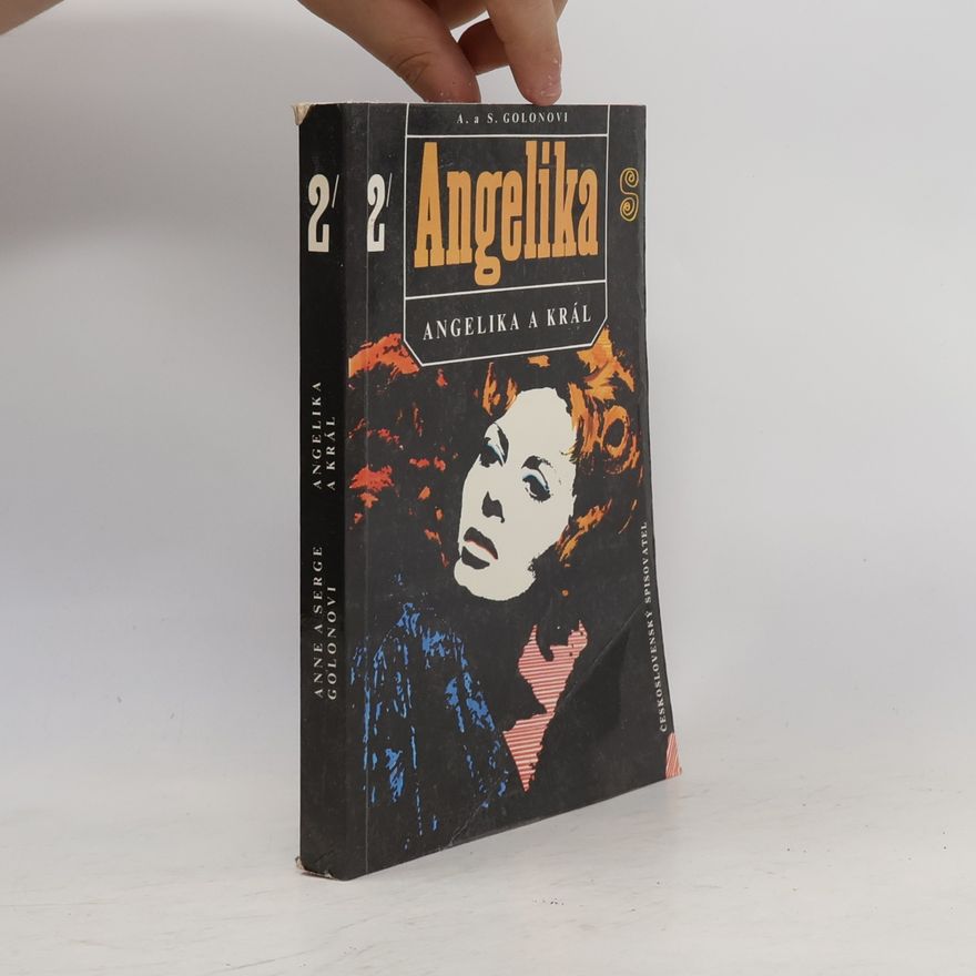 Anne Golon Angelika a král 2. díl