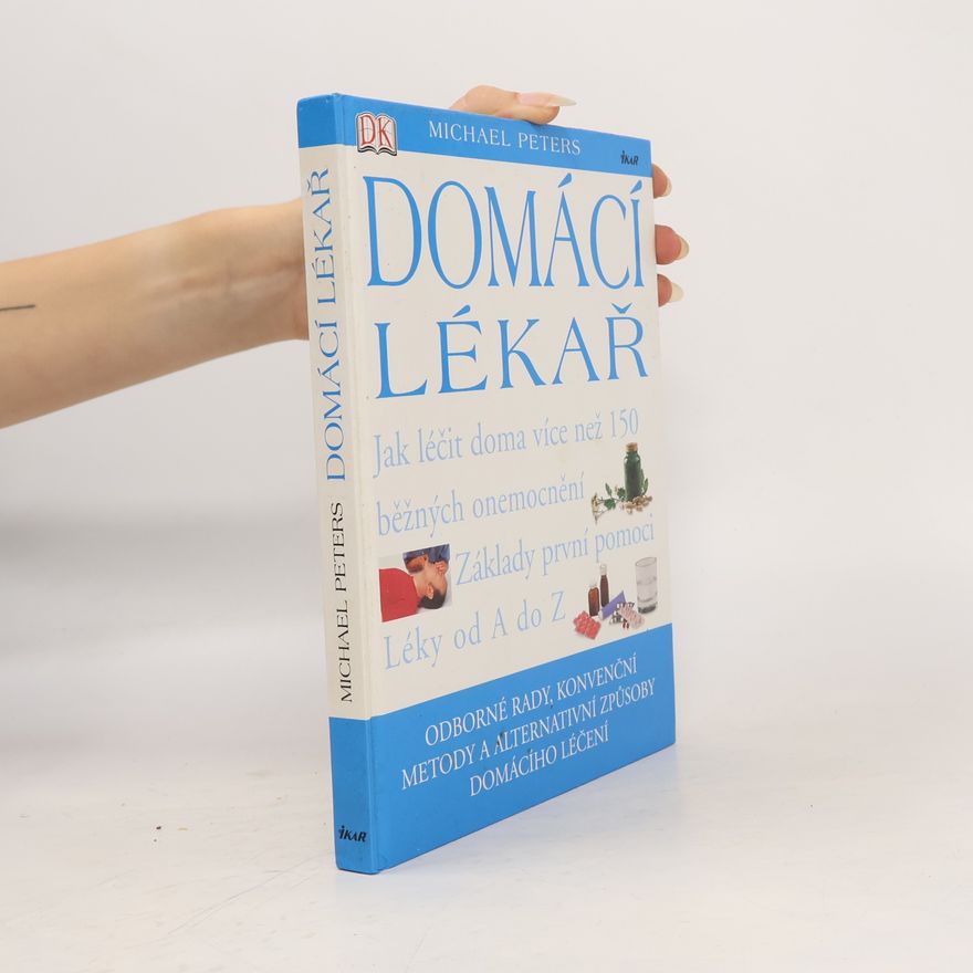 Michael Adrian Peters Domácí lékař