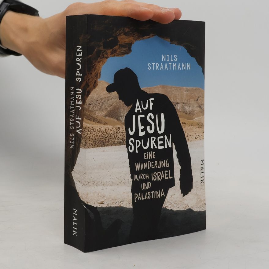 Nils Straatmann Auf Jesu Spuren