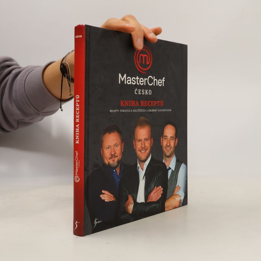 Kolektiv autorů MasterChef Česko. Kniha receptů