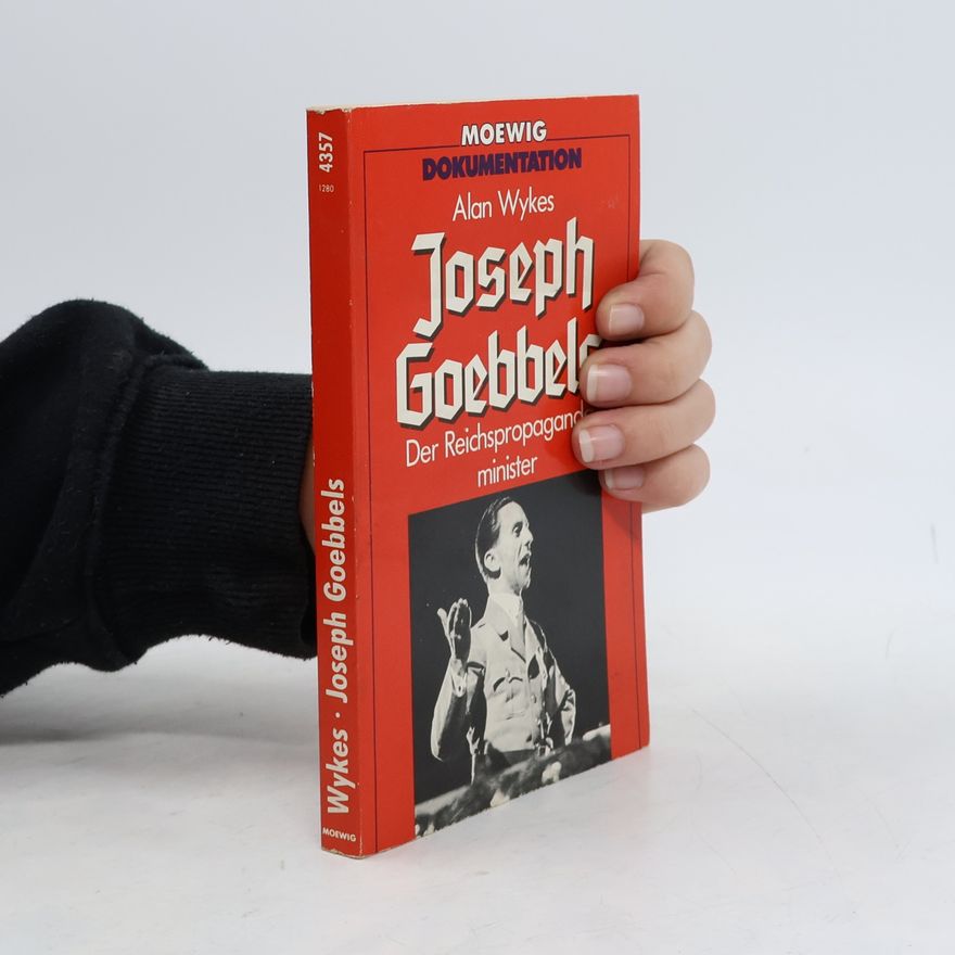Alan Wykes Joseph Goebbels