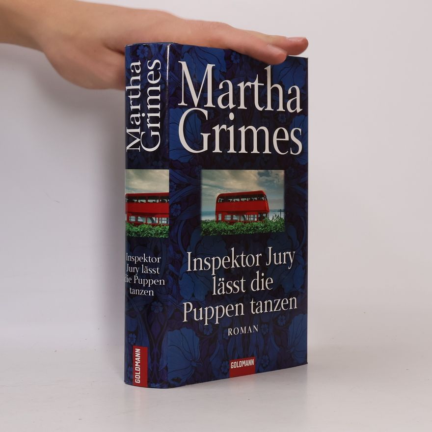 Martha Grimes Inspektor Jury lässt die Puppen tanzen