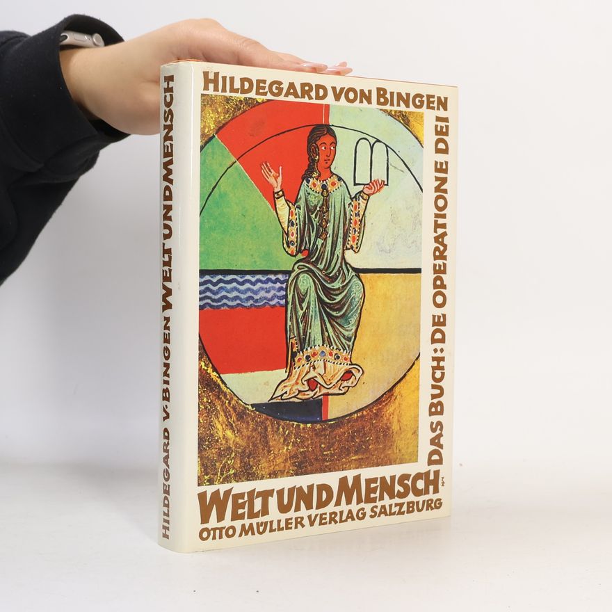 Hildegard of Bingen Welt und Mensch