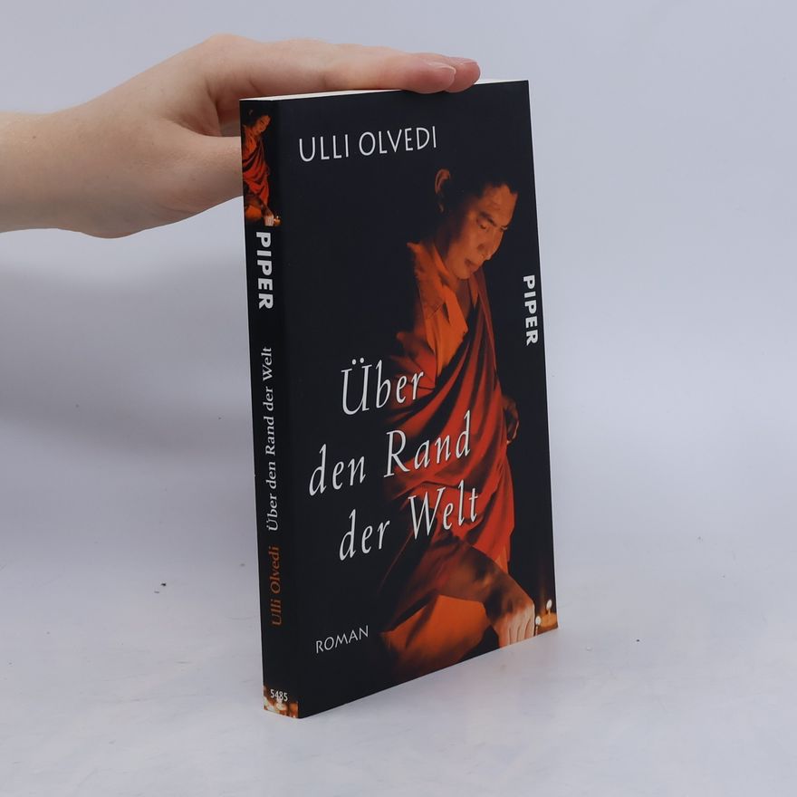 Ulli Olvedi Über den Rand der Welt