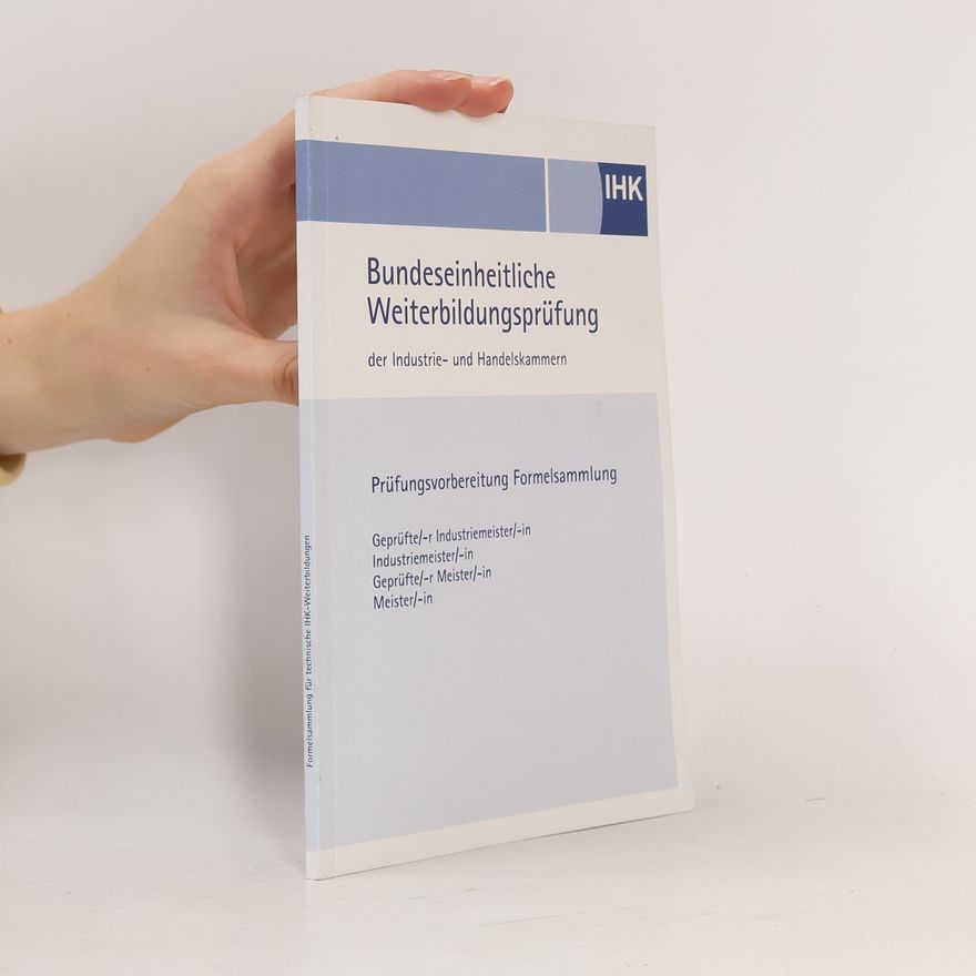 Autorenkollektiv Prüfungsvorbereitung Formelsammlung
