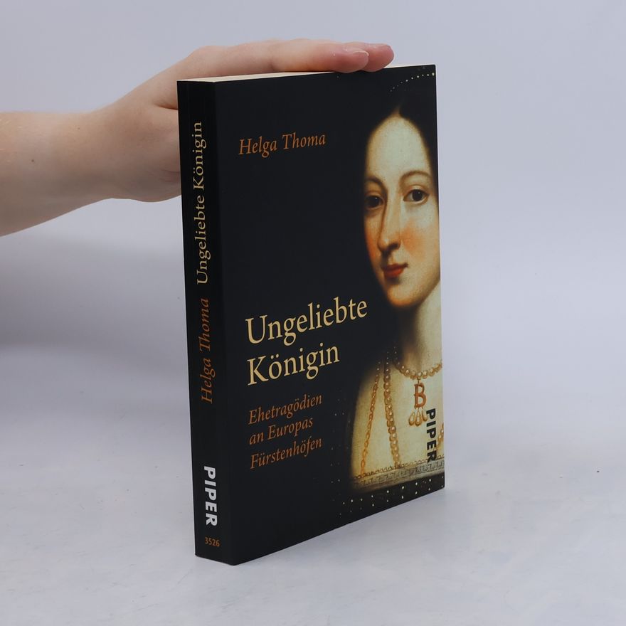 Helga Thoma Ungeliebte Königin
