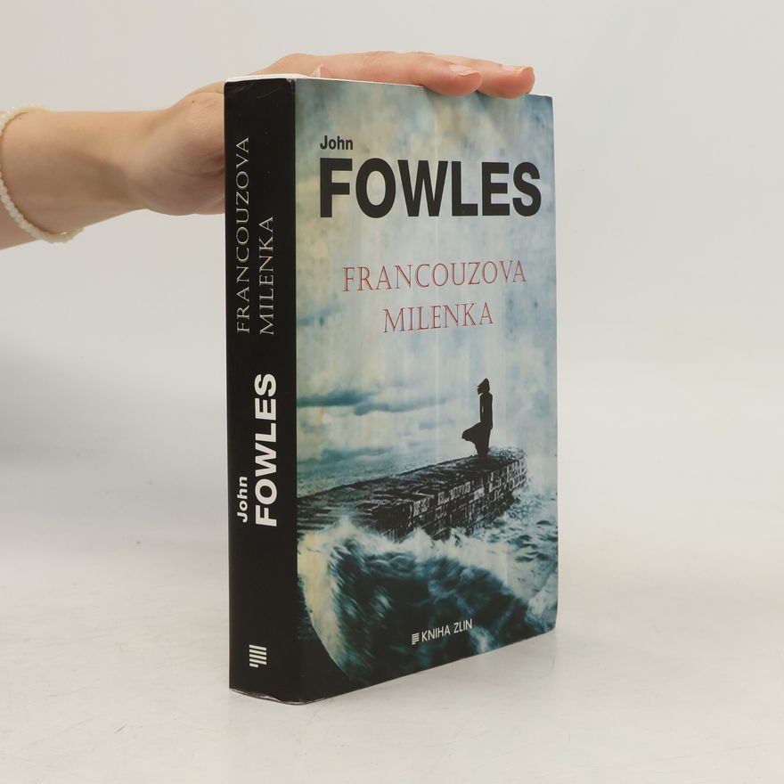 John Fowles Francouzova milenka