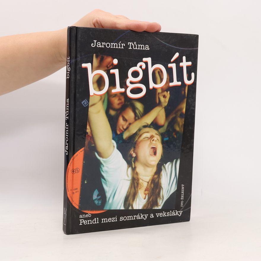 Jaromír Tůma Bigbít aneb Pendl mezi somráky a veksláky