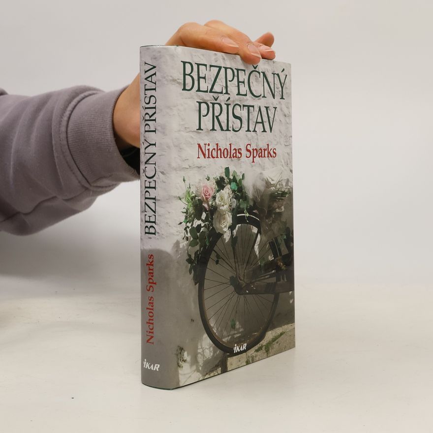 Nicholas Sparks Bezpečný přístav