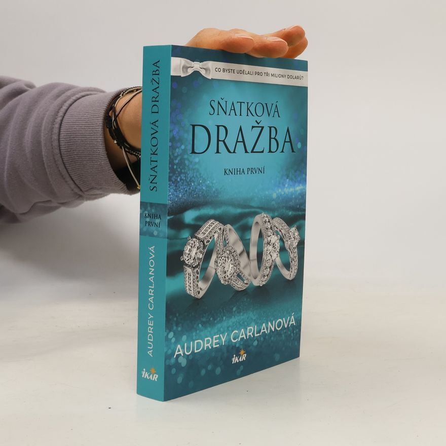 Audrey Carlan Sňatková dražba: Kniha první