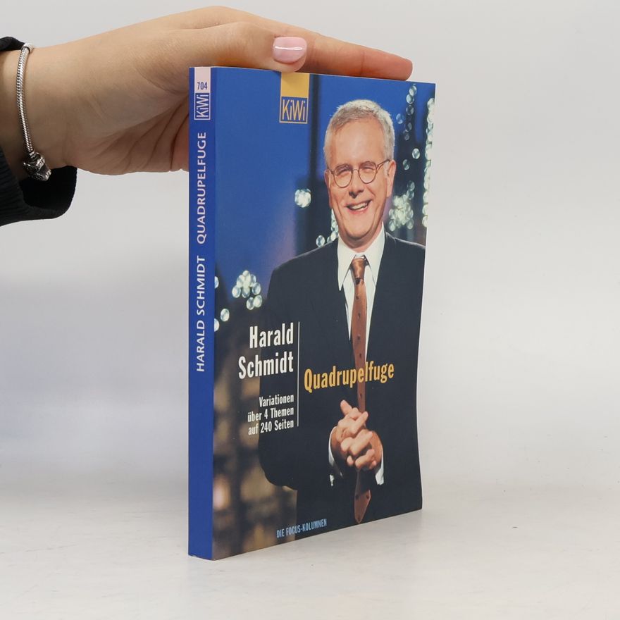 Harald Schmidt Quadrupelfuge