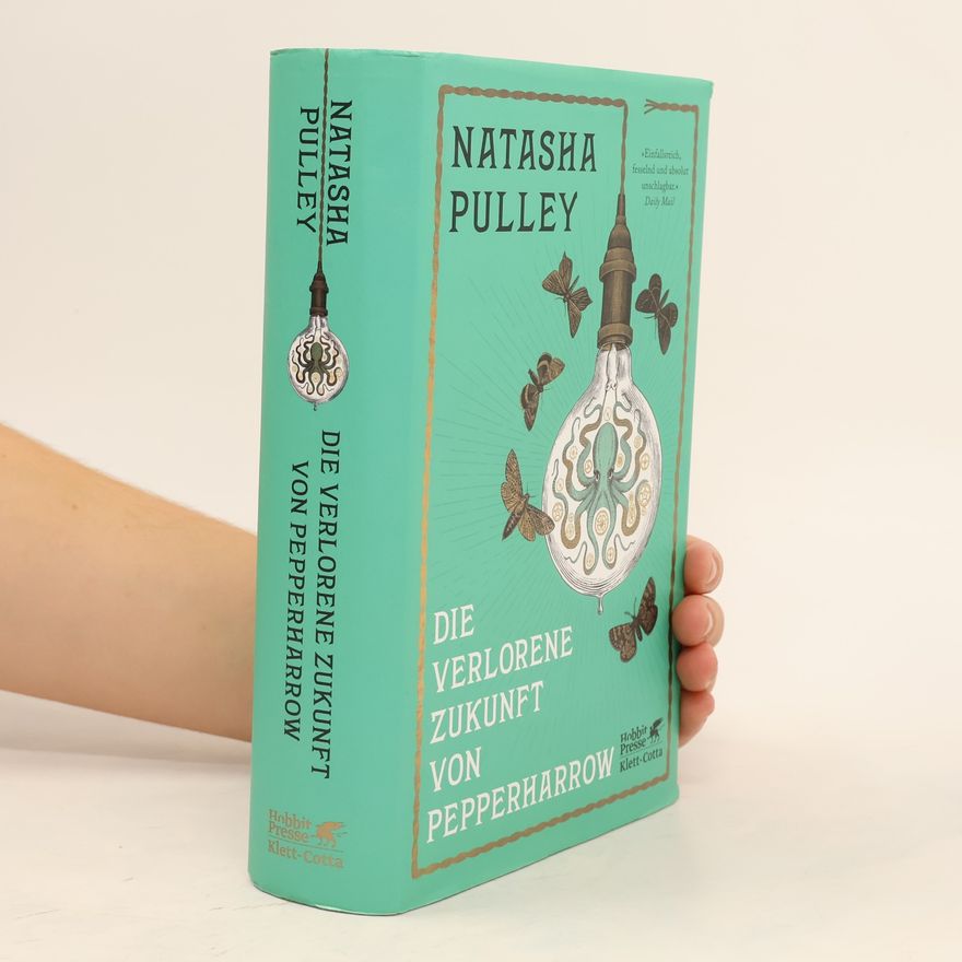 Natasha Pulley Die verlorene Zukunft von Pepperharrow