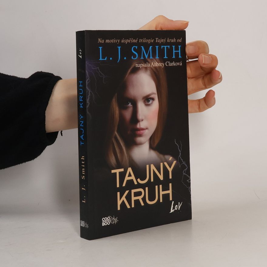 L. J. Smithová  Tajný kruh. Lov