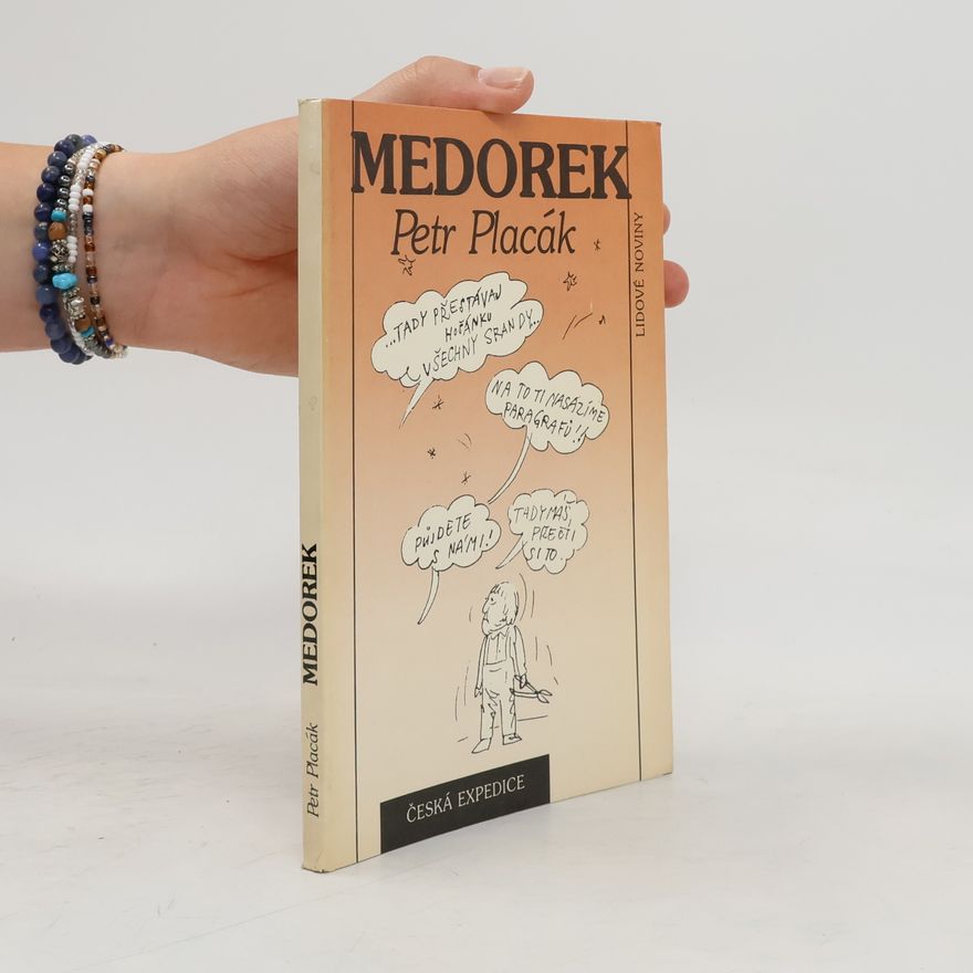 Petr Placák Medorek