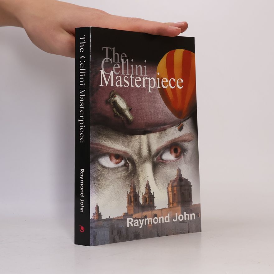 Raymond John The Cellini Masterpiece