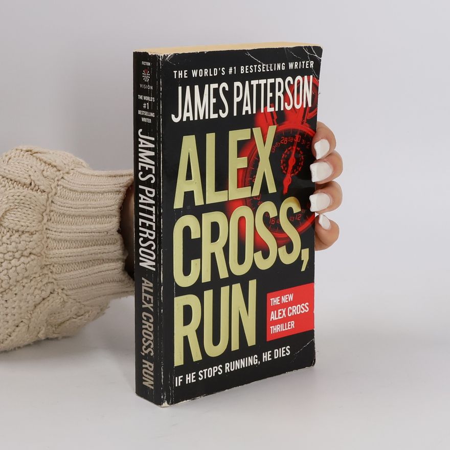James Patterson Alex Cross, Run