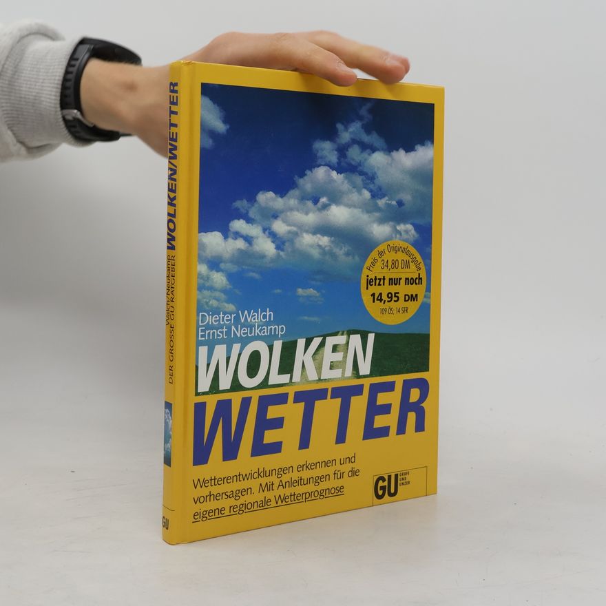 Dieter Walch Wolken, Wetter.