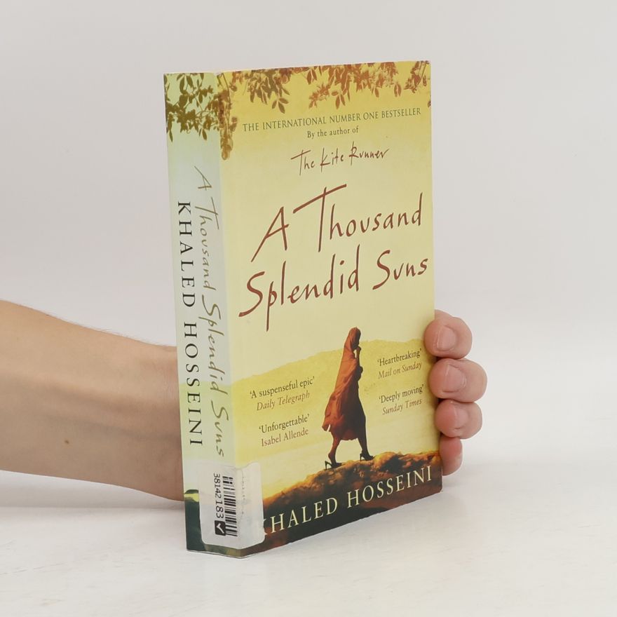 Khaled Hosseini A Thousand Splendid Suns