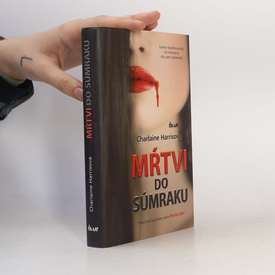 Charlaine Harris Mŕtvi do súmraku