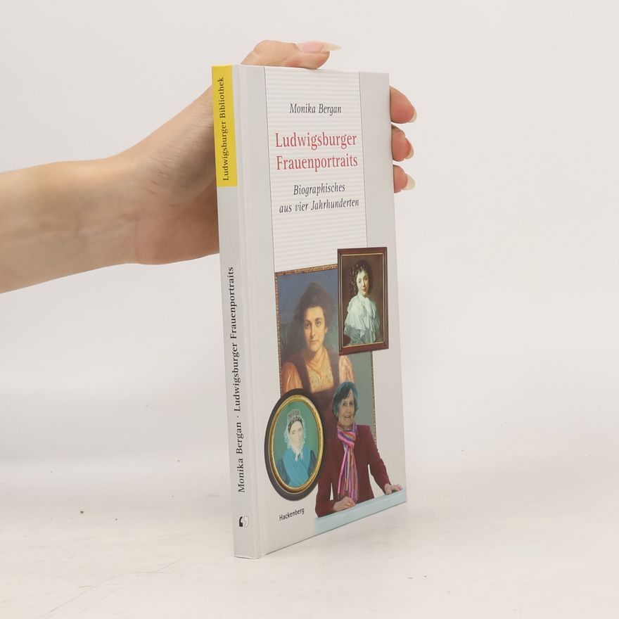 Monika Bergan Ludwigsburger Frauenporträts