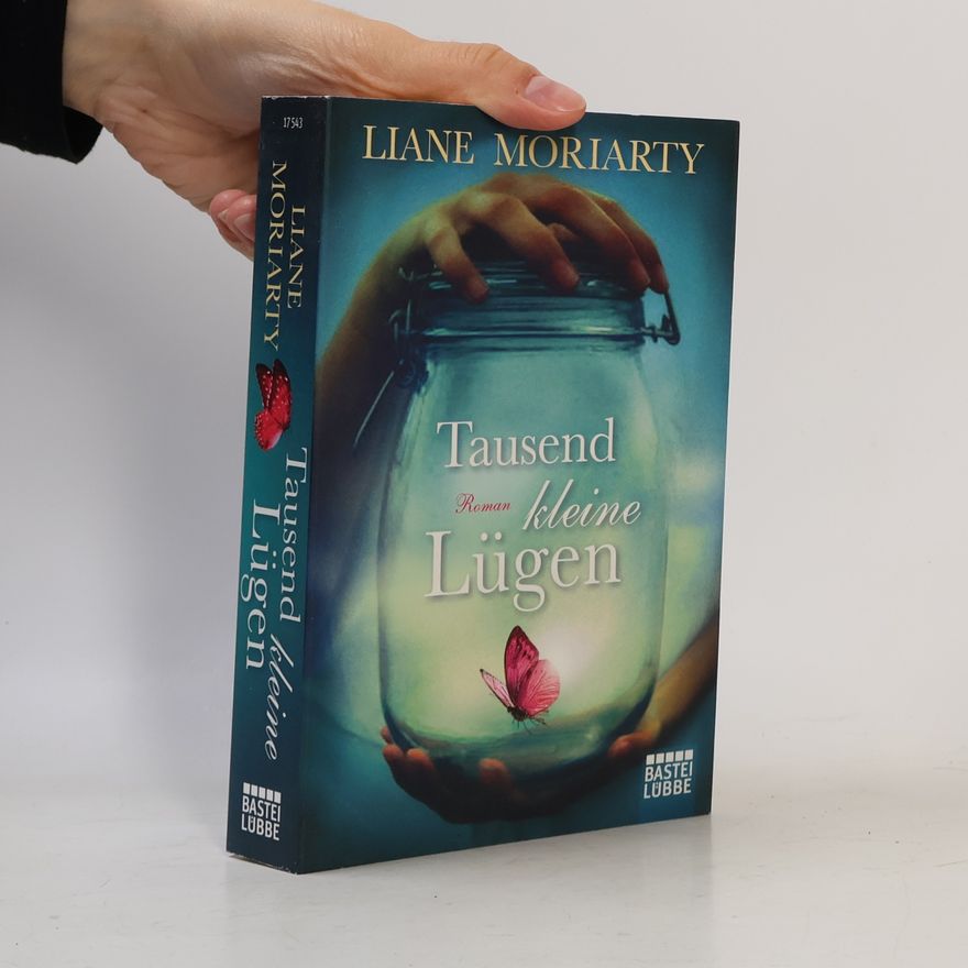 Liane Moriarty Tausend kleine Lügen