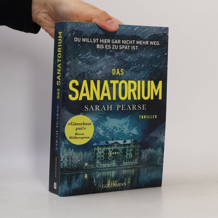 Sarah Pearse Das Sanatorium