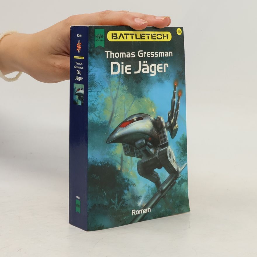 Thomas Gressman Die Jäger
