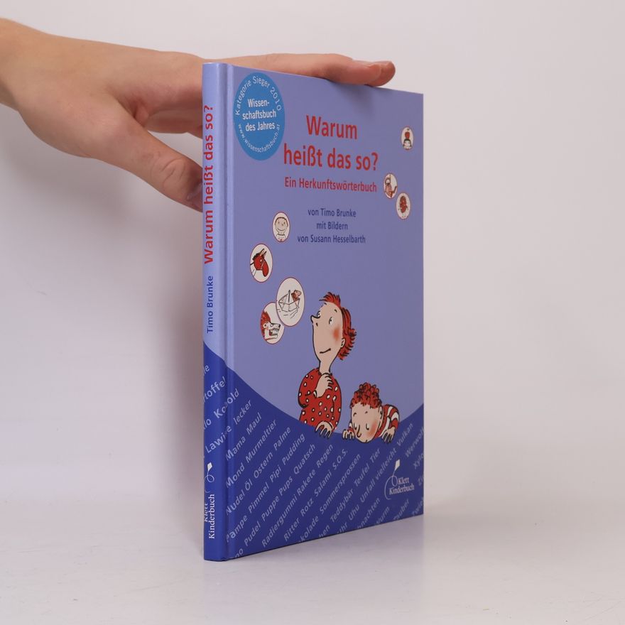 Susann Hesselbarth Warum heißt das so? Ein Herkunftswörterbuch