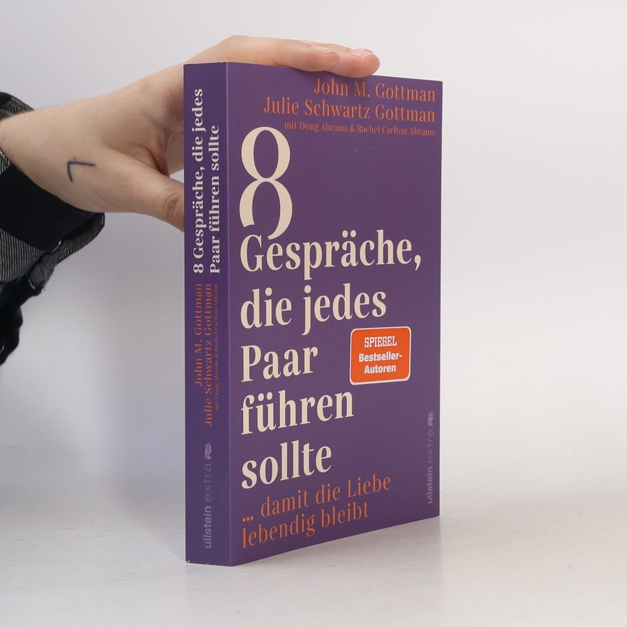 John Gottman 8 Gespräche, die jedes Paar führen sollte ...