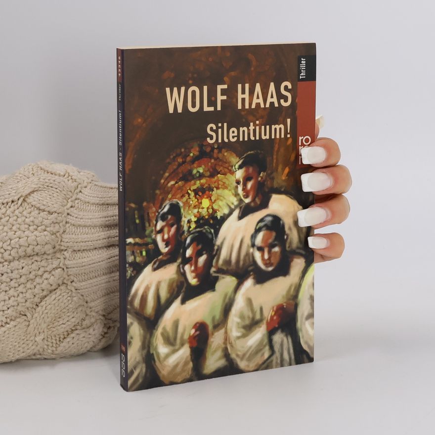 Wolf Haas Silentium!