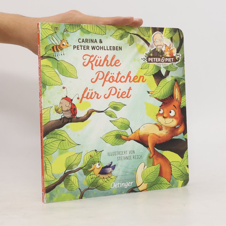 Peter Wohlleben Kühle Pfötchen für Piet