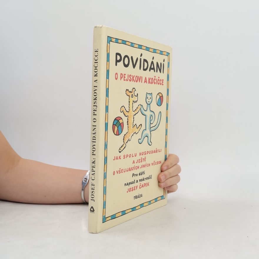 Josef Čapek Povídání o pejskovi a kočičce
