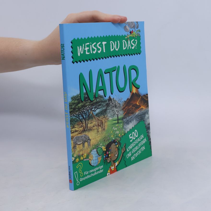 Autorenkollektiv Weisst du das? Natur