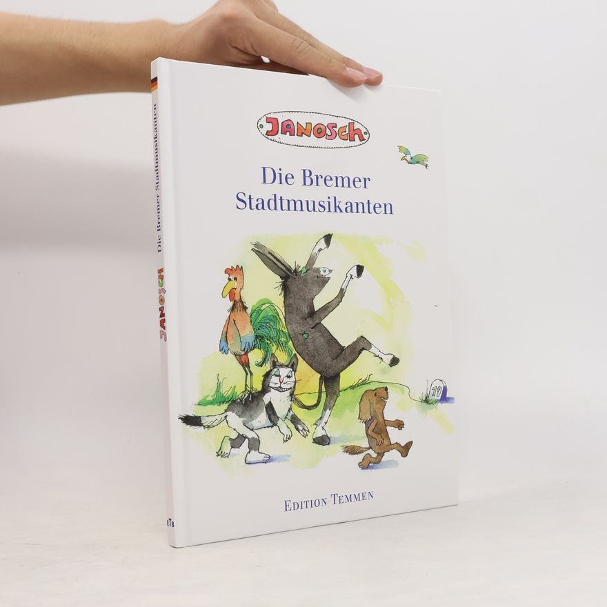 Jacob Grimm Die Bremer Stadtmusikanten