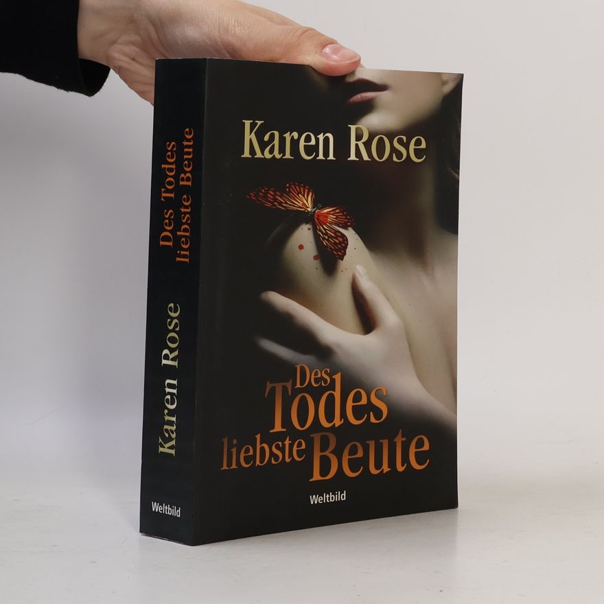 Karen Rose Des Todes liebste Beute