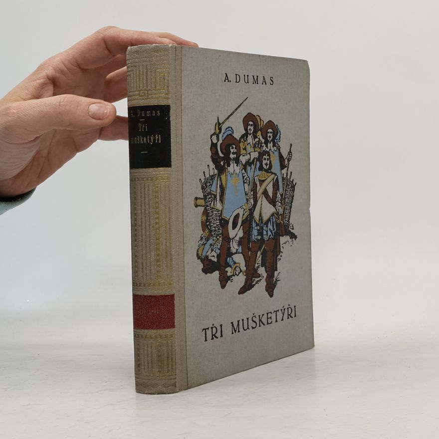 Alexandre Dumas starší Tři mušketýři 1