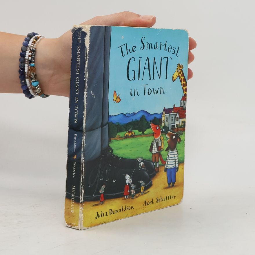 Julia Donaldson The smartest giant in town