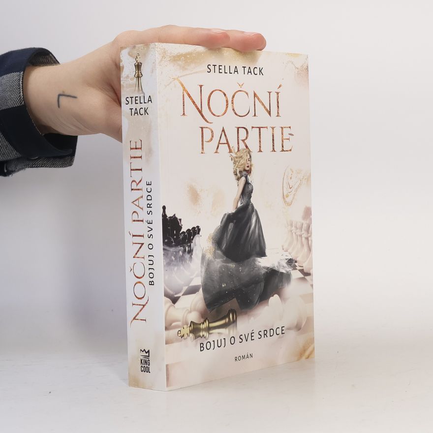 Stella A. Tack Noční partie 2: Bojuj o své srdce
