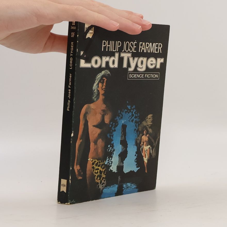 Philip José Farmer Lord Tyger