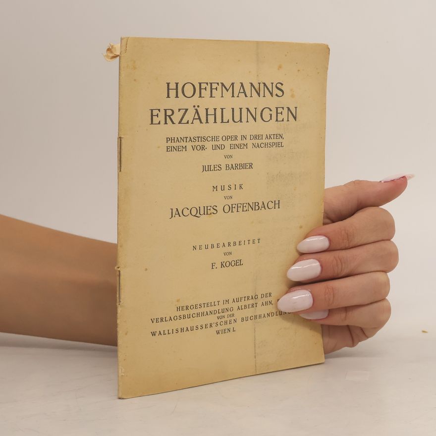 Jacques Offenbach Hoffmanns Erzählungen