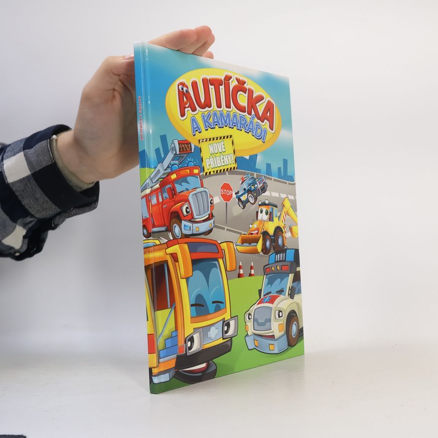 Kolektív autorov Autíčka a kamarádi