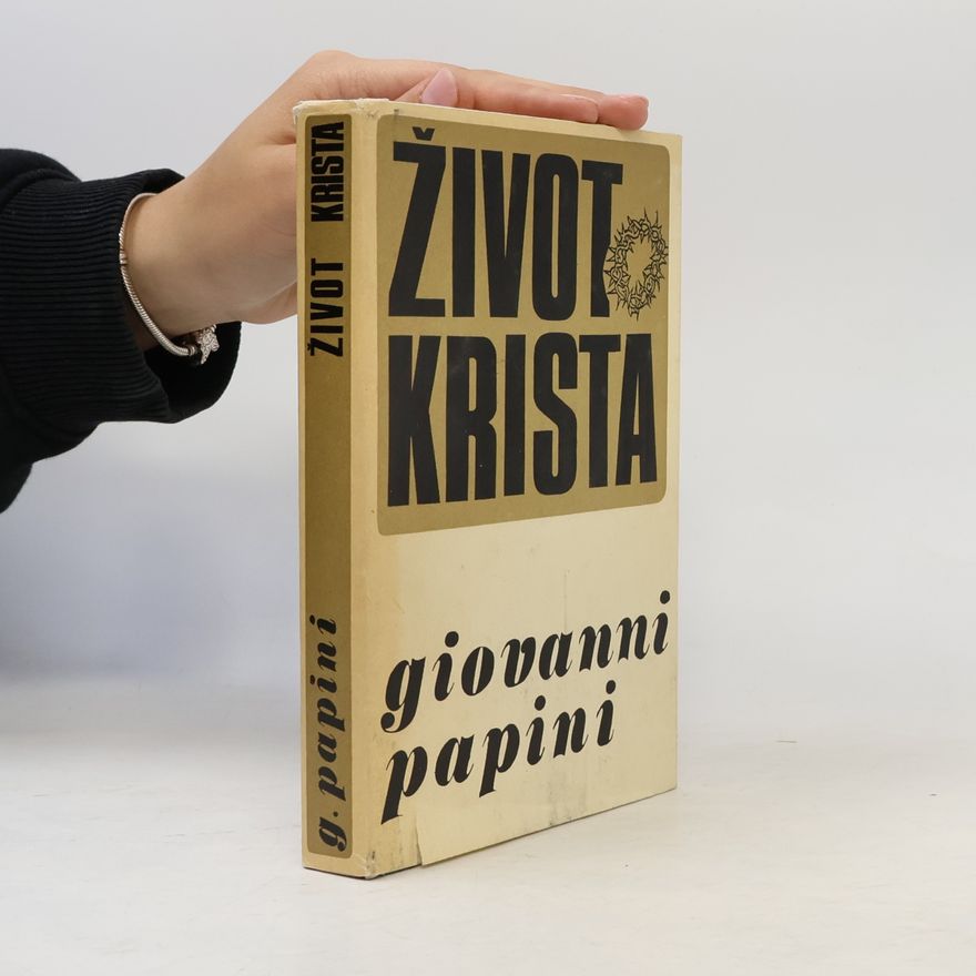 Giovanni Papini Život Krista