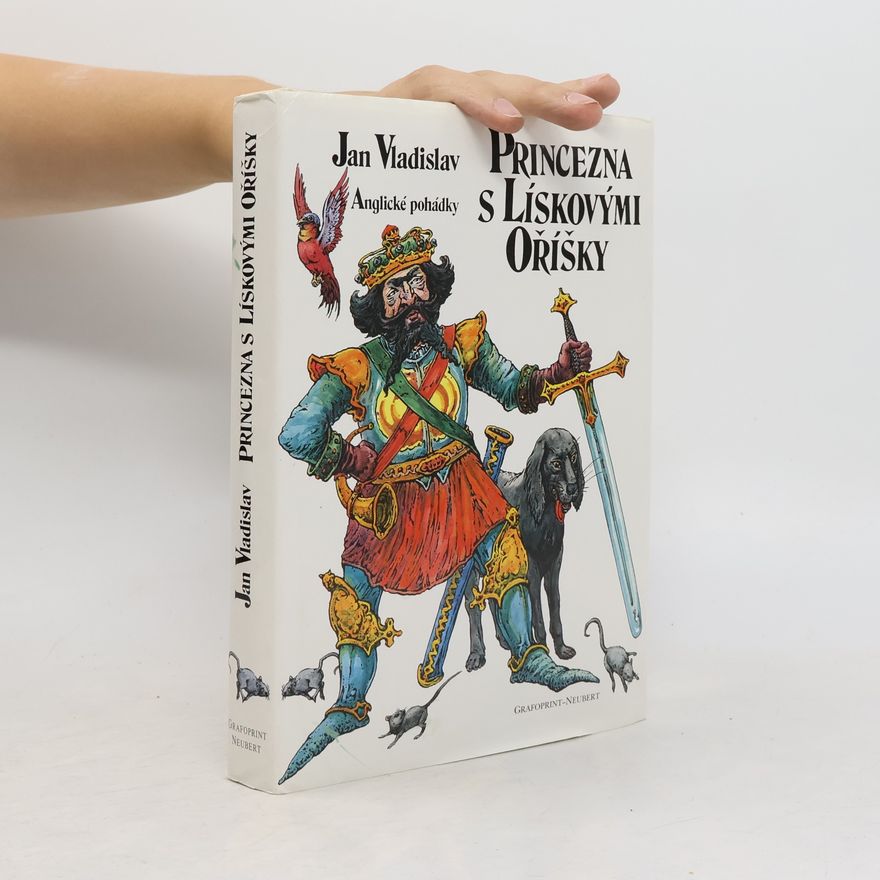 Jan Vladislav Princezna s lískovými oříšky