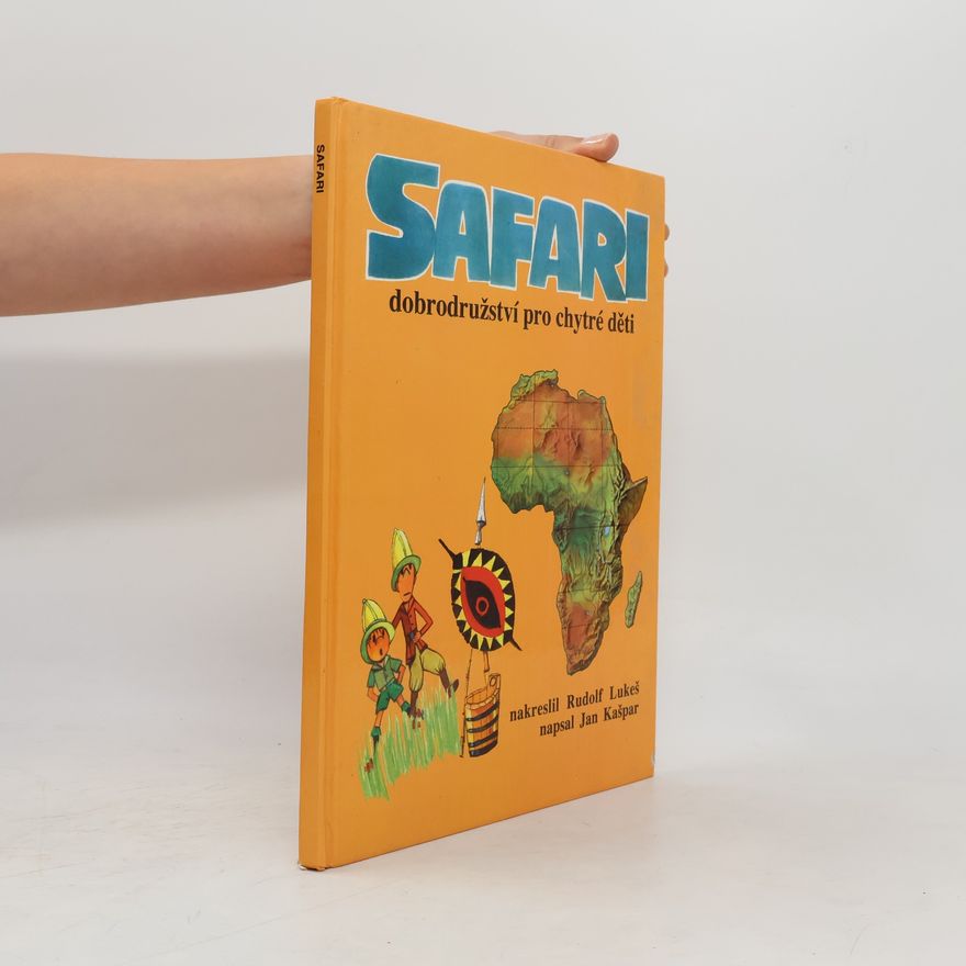 Pavel Gaudore Safari. Dobrodružství pro chytré děti