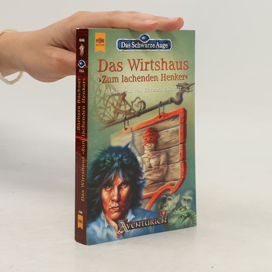 Barbara Büchner Das Wirtshaus "Zum lachenden Henker"