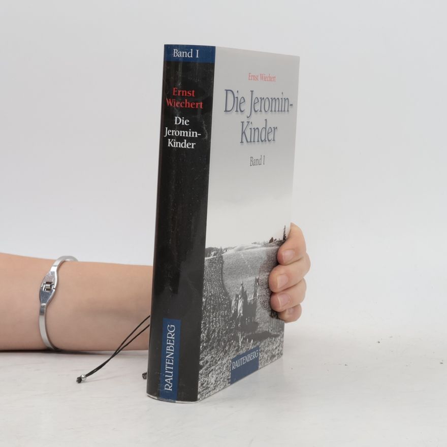 Ernst Wiechert Die Jeromin-Kinder