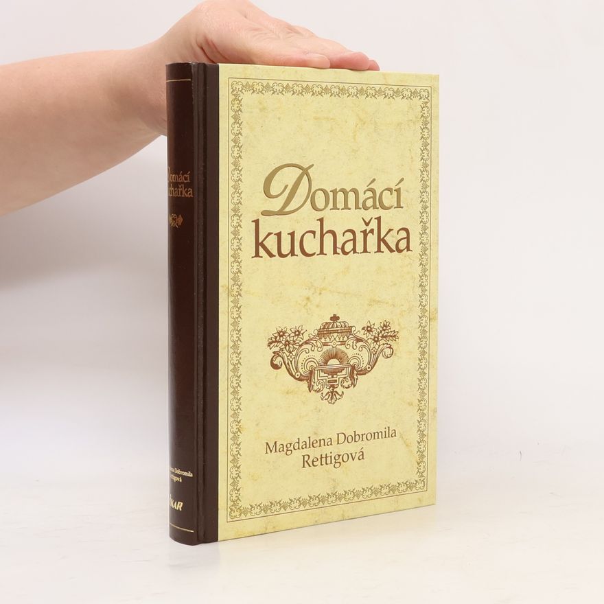 Magdalena Dobromila Rettigová Domácí kuchařka