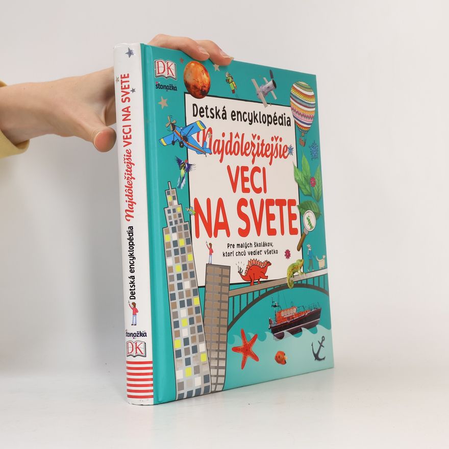 Various authors Najdôležitejšie veci na svete